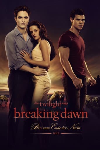 Breaking Dawn – Bis(s) zum Ende der Nacht - Teil 1